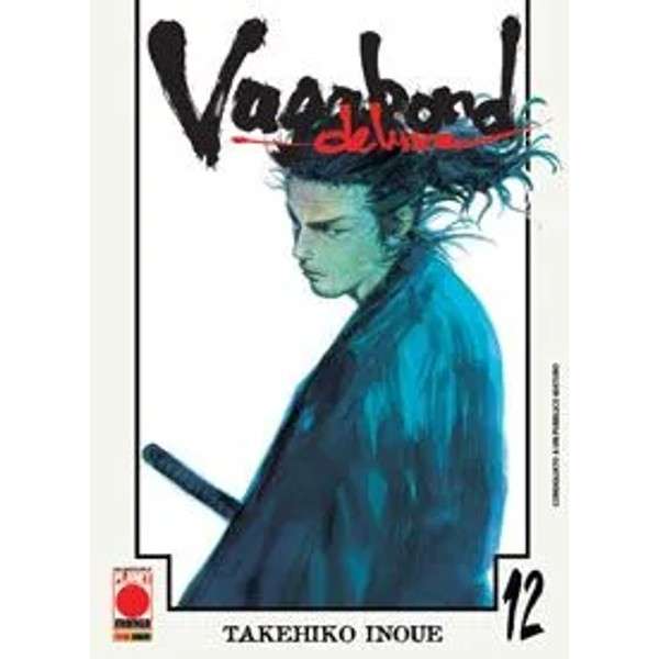 Vagabond Deluxe 12 planet manga acquista online shop mondisommersi albo fumetto.jpg