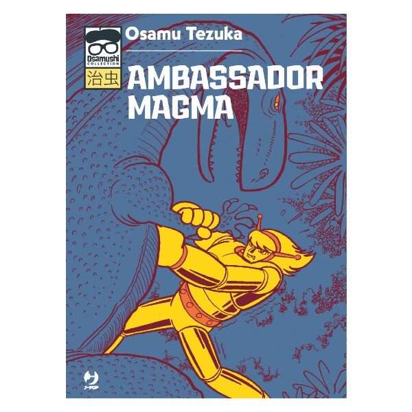 Ambassador Magma Osamu Tezuka J-Pop mondisommersi manga fumetti arretrati esauriti compra acquista online shop sito web.jpg