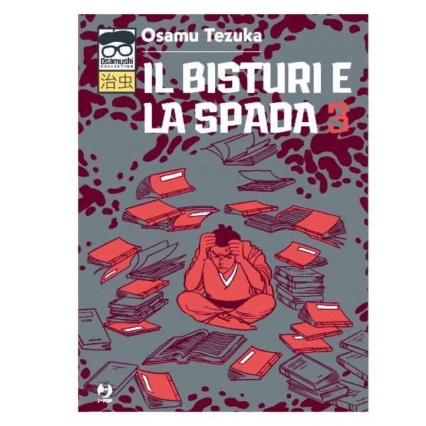 Il bisturi e la spada 3 Osamu Tezuka J-Pop mondisommersi manga fumetti arretrati esauriti compra acquista online shop sito web.jpg
