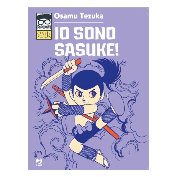 Io sono Sasuke! di Ozamu Tezuka J-Pop mondisommersi manga fumetti arretrati esauriti compra acquista online shop sito web.jpg