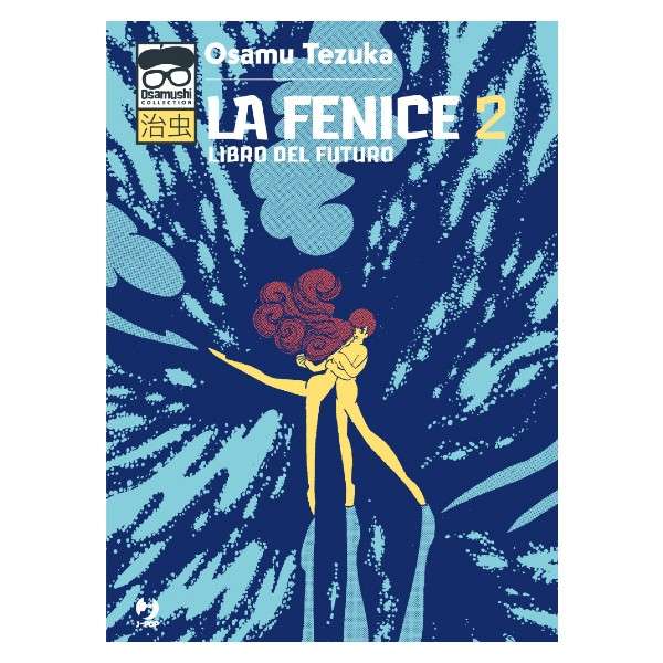 La Fenice 2 di Ozamu Tezuka J-Pop mondisommersi manga fumetti arretrati esauriti compra acquista online shop sito web.jpg