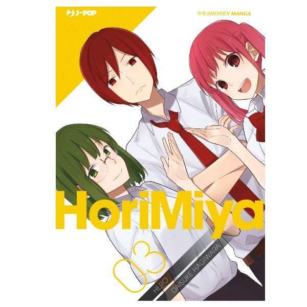 HoriMiya 3 J Pop manga mondisommersi arretrati novita shop online compra fumetti esauriti