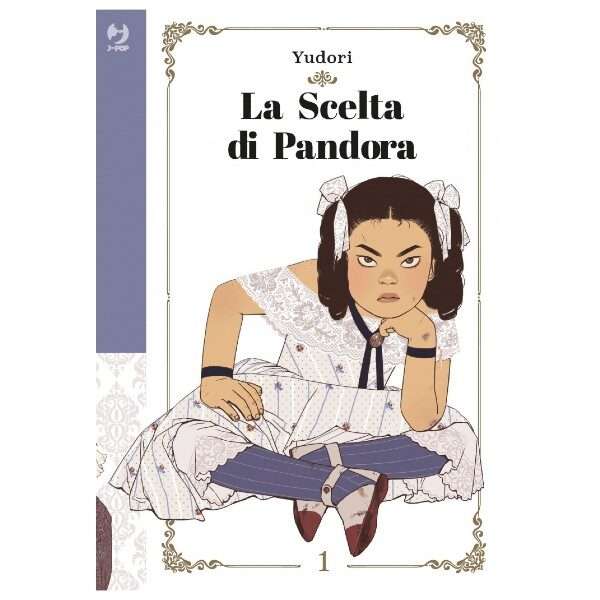 La scelta di Pandora 1 J Pop manga fumetti mondi sommersi lecce arretrati compra online negozio esauriti