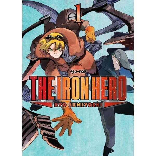 Ashidaka The Iron Hero 1 J Pop Manga fumetti mondi sommersi lecce arretrati compra online negozio esauriti