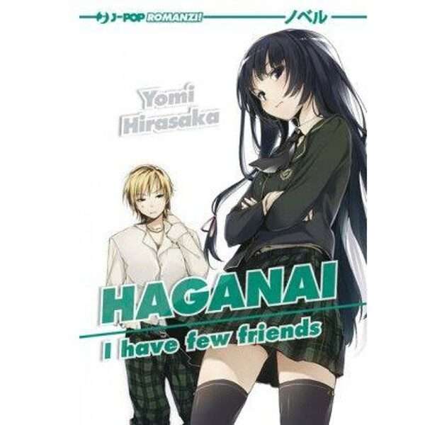 HAGANAI I HAVE A FEW FRIENDS novel romanzo J Pop Manga fumetti mondi sommersi lecce arretrati compra online negozio esauriti