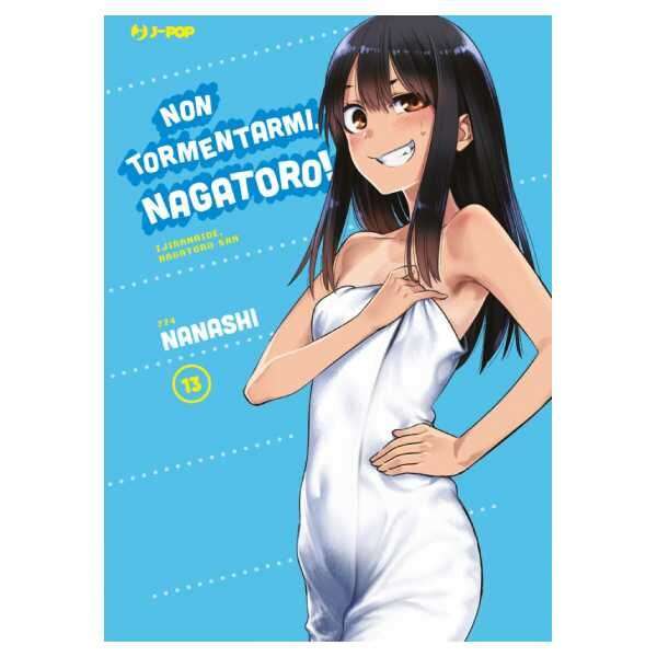 Non Tormentarmi Nagatoro 13 J Pop