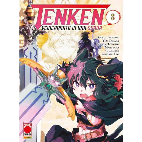 Tenken – Reincarnato in una Spada 8 Planet Manga