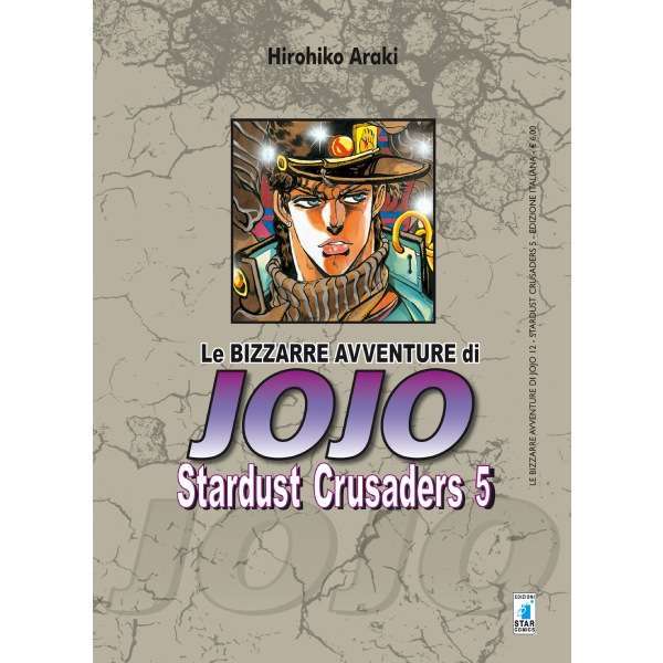 Stardust Crusaders le bizzarre avventure di jojo 5 star comics