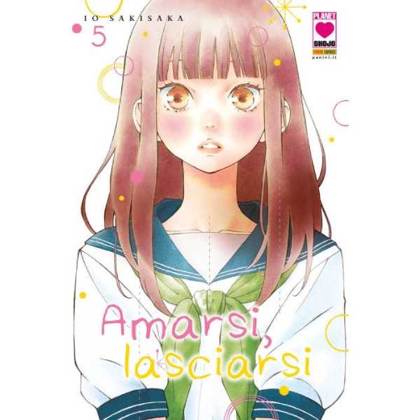 Amarsi, lasciarsi 5 Planet Manga