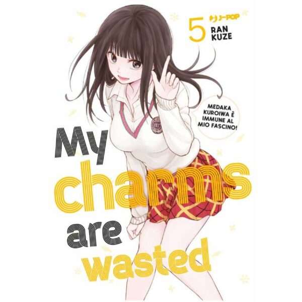 My charms are wasted 5